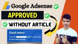 Get Adsense Approval without using AI Content 2024 #adsense #adsensetrick