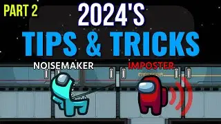 Top 15 NEW Tips and Tricks in 2024 Among Us - Crewmate's Guide Pt2