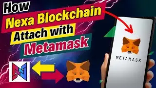 How to Nexa Blockchain attach with Metamask - NEXB Blockchain - Metamask