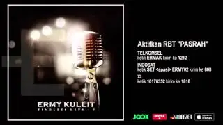ERMY KULLIT - Pasrah (Timeless Hits E - Audio Version)