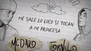 MC Davo & Tornillo - Todo Menso (Lyric Video)