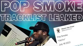 Tracklist LEAKED For Pop Smoke's New Album 