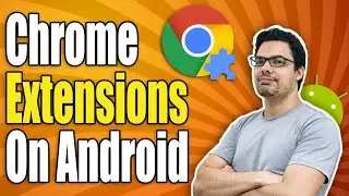 How To Use Extension In Chrome In Mobile - Full Guide