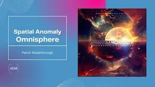 Spatial Anomaly for Omnisphere