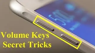 Android Volume Button Secret Tricks