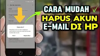 Hapus Akun!!!, Cara Menghapus Akun Email di HP