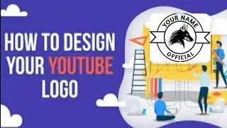 How To Make Professional Logo For Your YouTube Channel || How To Design Perfect Youtube Logo
