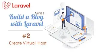 #2. Creating a Virtual Host for Laravel 9