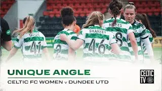 Unique Angle | CelticFC Women 9-0 Dundee United