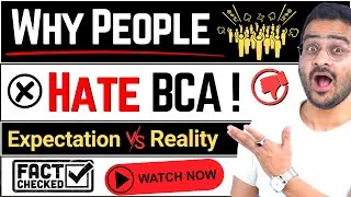 💥Why People Hate BCA? True Reality of BCA! BCA Degree Worth in 2023? 