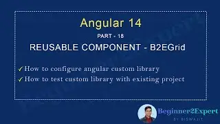 Part 18 - How to create a custom library and publish to NPM repository | Angular 14 series