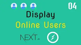 Real-time Video Call - 4 - Display Online Users | React, WebRTC and Socket.io