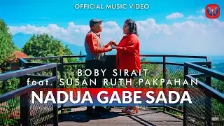 Boby Sirait feat Susan Ruth Pakpahan - Nadua Gabe Sada (Official Music Video)