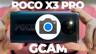 ¿Cuál es la mejor GCAM para el POCO X3 PRO? La cámara más funcional de Google