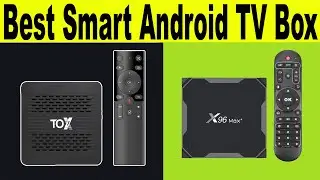 Top 5 Best Smart Android TV Box Review 2021