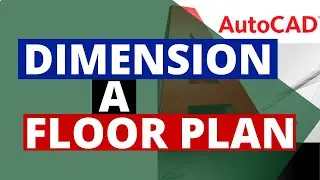 How To Dimension A Floor Plan