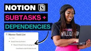 How to Create Notion Subtasks and Dependencies | Notion Tutorial for Business