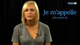 How to Say Your Name in French