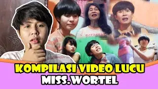 KOMPILASI VIDEO LUCU MISS.WORTEL Part 1‼️ JANGAN KETAWAK YA ‼️