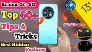 Top 60+ Tips and Tricks Realme 13+,Realme 13 Plus Tips And Tricks,Top 60+ Hidden Features in Hindi,