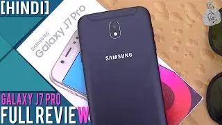 [HINDI] GALAXY J7 PRO FULL REVIEW