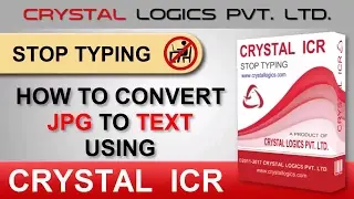 HOW TO CONVERT JPG TO TEXT USING CRYSTAL-ICR SOFTWARE