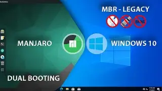 Dual Boot Windows 10 and Manjaro Linux | MBR LEGACY | Without CD USB | Manjaro GNOME Install