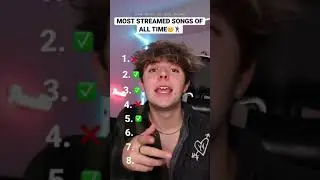 HOW MANY OF THESE MOST STREAMED SONGS DO YOU KNOW??🤨🕺 