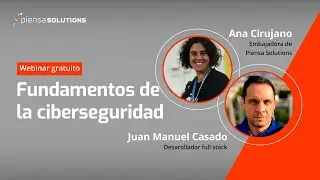 Ciberseguridad, los Fundamentos | Piensa Solutions