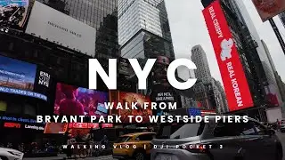 Explore with Isaac: NYC🗽 Walk from 42nd St/Bryant Park Station to the Hudson River 4K | DJI Pocket 3