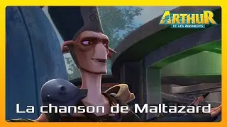 Arthur et les Minimoys, les bonus : La chanson de Maltazard