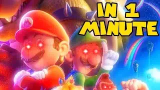 The Super Mario Bros Movie in 1 minute