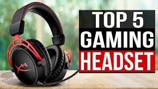 TOP 5: Best Gaming Headset 2023