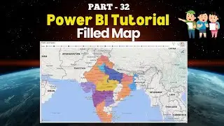 Part - 32 | How to Create Filled Map  in Power BI | Use Filled Map | Chart Series | Hindi