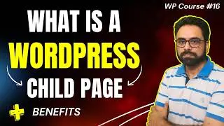 How to Create Child Pages in Wordpress | WordPress Sub Page | WordPress Full Course