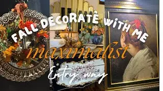 🍂 Fall Entryway Decorating Ideas (Maximalist on a Budget ) | Fall Decorate with me 2024🍂