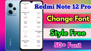 how to change font style in redmi note 12 pro, redmi note 12 pro font style change