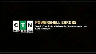 Powershell SecurityError,  PSSecurityException UnauthorizedAccess