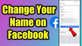 How To Change Your Name On Facebook (2021)