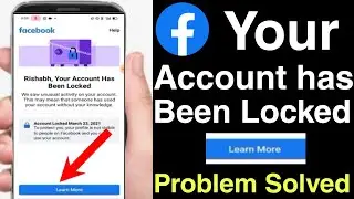 your account has been locked learn more problem facebook | how to unlock facebook locked account