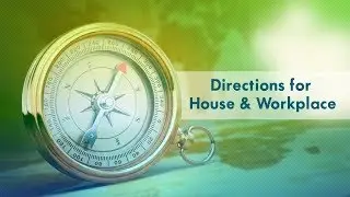 The Power of Directions: How Vastu Shapes Your Home & Workplace | Call +91 9739400311 | Saral Vaastu