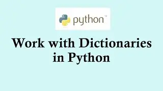 Python basic course: Working with dictionaries in Python