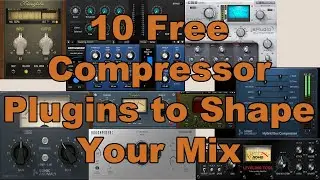 10 Free Compressor Plugins to Shape Your Mix