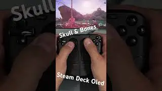 Would you play it? Skull and Bones on Steam Deck Oled 