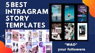 5 Best Instagram Story Templates