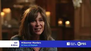 Midsomer Murders: 25 Years of Mayhem AIRS Saturday at 8:30PM on DPTV