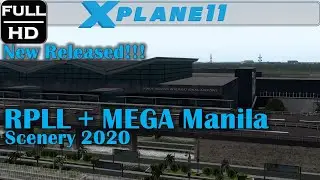 X-Plane 11 Manila International Airport + Mega Scenery | RPLL | Freeware Scenery