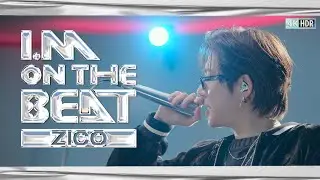 [아이엠온더비트] EP.2 지코(ZICO) | 새삥, 사람, ANTI, No you cant, Okey Dokey, 오만과 편견, Artist