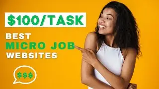 Micro Job Websites to Make Money Without Experience – 6 Websites to Earn Cash for FREE 🤑