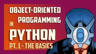 The basics of object-oriented programming in Python [pt. 1]